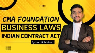 L1 CMA FOUNDATION LAWS  INDIAN CONTRACT ACT 1872  
