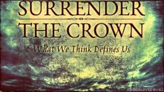 Surrender The Crown -  Give Me A Name