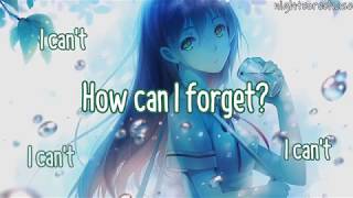 Nightcore - How Can I Forget - MKTO - (Lyrics) ★