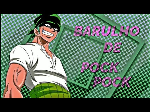 BARULHO DE POCK POCK • ZORO EDIT • alightmotion •