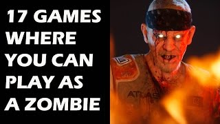 17 Games Where You Can Play As A