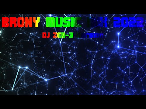 BRONY MUSIC MIX 2022