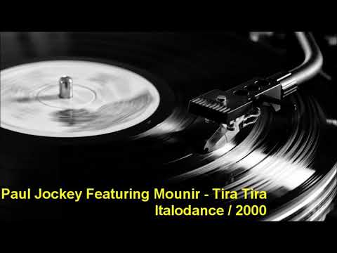 Paul Jockey Featuring Mounir  - Tira Tira