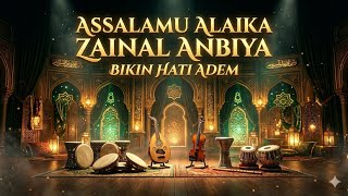 Download lagu Assalamualaika Zainal Anbiya - Bikin Hati Adem| Balada Voice mp3 Download lagu Assalamualaika Zainal Anbiya - Bikin Hati Adem| Balada Voice mp3