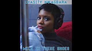 Chasity Nwagbara - Mile In These Shoes (Jennifer Lopez Demo)