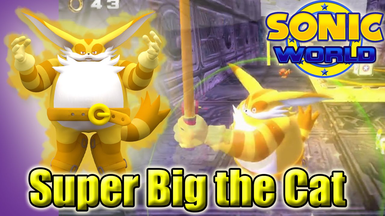 Sonic World - Super Big the Cat & his Magical Golden Umbrella! (60FPS, 1080p)