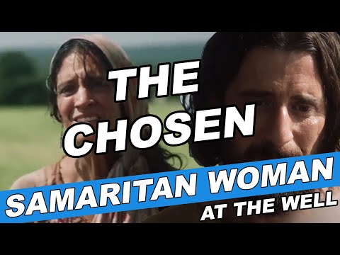 The Chosen Series | The Samaritan Woman at the Well