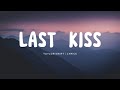 Last Kiss - Taylor Swift | Lyric