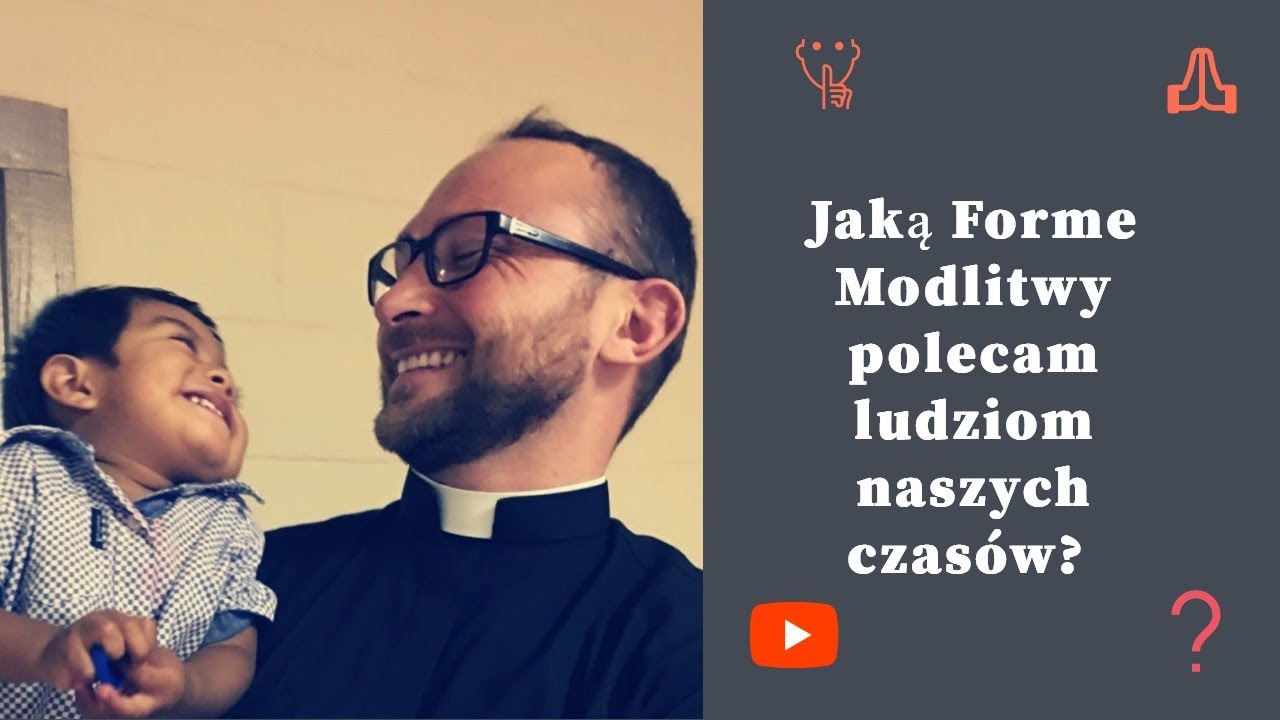 🇵🇱 [Tygodniówka #1] Jaką formę modlitwy  polecam ludziom naszych czasów i dlaczego ?