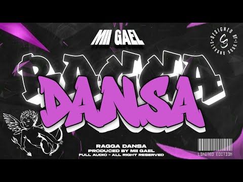 Mii Gael - Ragga Dansa!!( Full Audio 2025 )