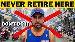 Never RETIRE in Vietnam. Here's Why