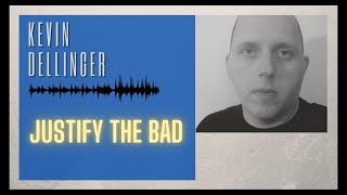 Justify the Bad Music Video