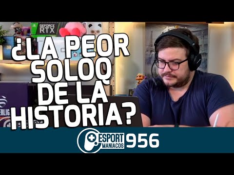 SoloQ está en el peor momento de su historia - Esportmaníacos 956