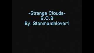 B.o.B- Strange Clouds Ft. Lil Wayne ( Lyrics )