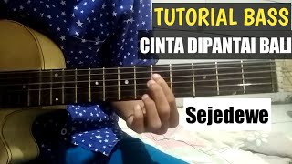 Download lagu TUTORIAL BASS Cinta Dipantai Bali - Sejedewe [Lengkap Versi Lambat] mp3