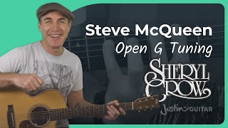 Steve McQueen Guitar Lesson | Sheryl Crow | Open G Tuning