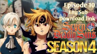 Seven Deadly Sins Season 4 Episode 10 (eng sub) do