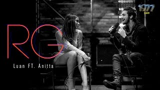 Luan Santana & Anitta - RG
