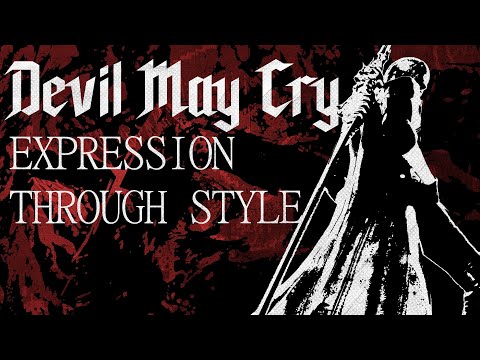 Devil May Cry: Expression Through Style