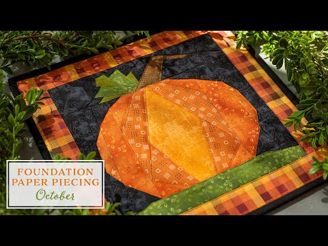 Foundation Paper Piecing Series - October | a Shabby Fabrics Tutorial