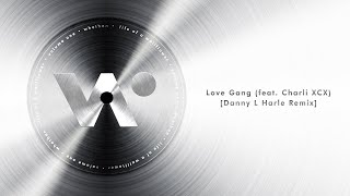 Download lagu Whethan - Love Gang feat. Charli XCX (Danny L Harle Remix) mp3