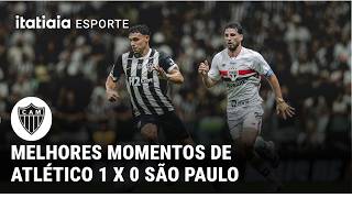 CAMPEONATO BRASILEIRO: MELHORES MOMENTOS DE ATLÉTICO 1 X 0 SÃO PAULO