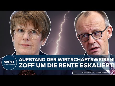 DEUTSCHLAND: Wirtschaftsweisen schlagen Alarm – Rentenpaket soll gestoppt werden!