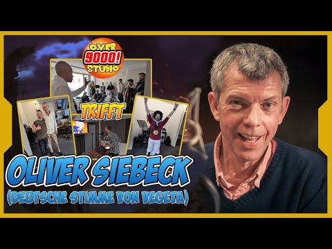 Over9000Studio trifft Oliver Siebeck - die deutsche Stimme v. Vegeta aus Dragon Ball Z | Teamtreffen