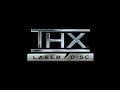 THX LaserDisc 2006 DVD Extended Version