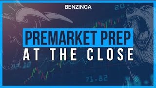 At The Close | The Stock Market Today!
