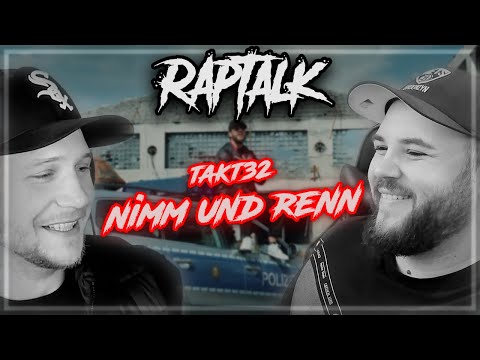 Takt32 - Nimm und Renn | Raptalk reagiert