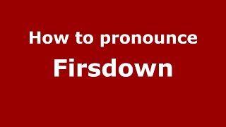 How to pronounce Firsdown