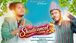 Download lagu ShadiCancel.com | Bijeet Gogoi | Enthrone | Rishi Ambarish |  Release 2026 mp3