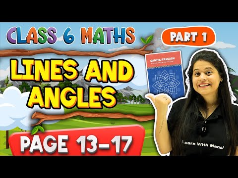 Lines And Angles | Part 1 |Class 6 Maths |  Chapter 2 | Ganita Prakash | New NCERT 2025-26