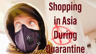 Shopping in Asia during the Quarantine