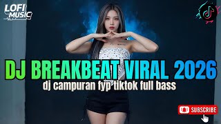 Download lagu DJ SECOND LIFE X BRING ME BACK - DJ TIKTOK TERBARU 2026 FULL BASS 🎵 DJ BREAKBEAT BARAT TERBARU 2026 mp3