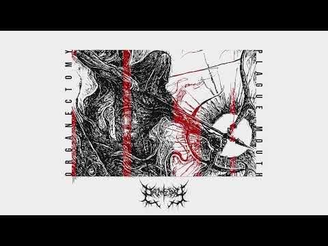 Organectomy - Plague Mouth (ft. Devin Swank of Sanguisugabogg) (OFFICIAL VIDEO)