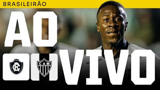 AO VIVO: REMO x GALO | CAMPEONATO BRASILEIRO 🐔🔥