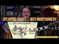 Speaking about    Wes Montgomery | Record who changed my life | Alessio Menconi