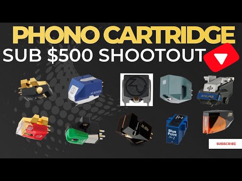 10 Phono Cartridge Shootout - Sub $500