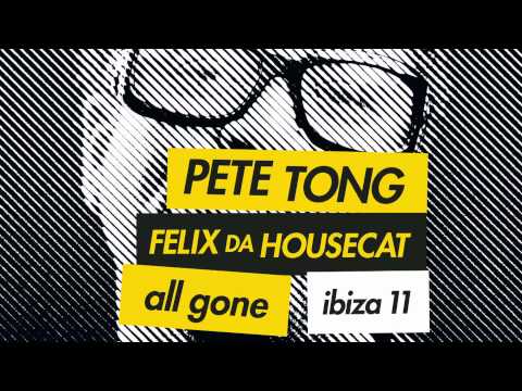 Pete Tong and Felix Da Housecat - All Gone Ibiza 2011 (Album Sampler Video)