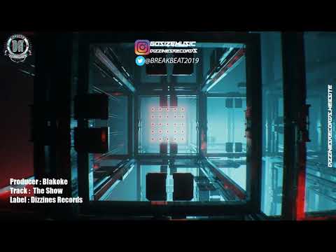 Breakbeat 2020 // Blakoke - The Show (Original Mix) [Classics Breaks]