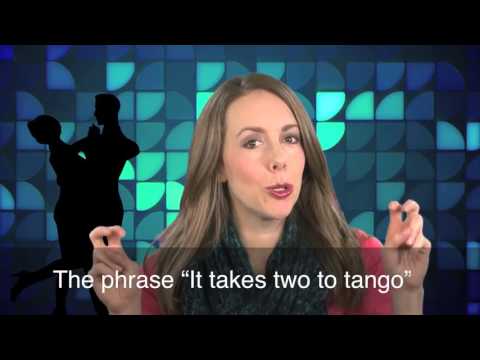 English in a Minute: It Takes Two to Tango