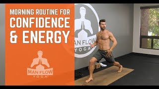 Morning Yoga for Confidence, Strength and Energy | 17 min