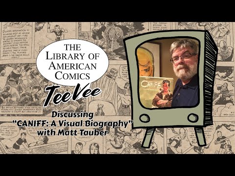 LOAC-TV: Caniff: A Visual Biography