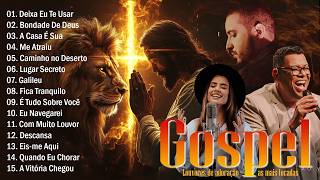Top 100 Músicas Gospel Mais Tocadas, Lindos Louvores, Hinos Evangélicos, Louvores De Adoração 2026