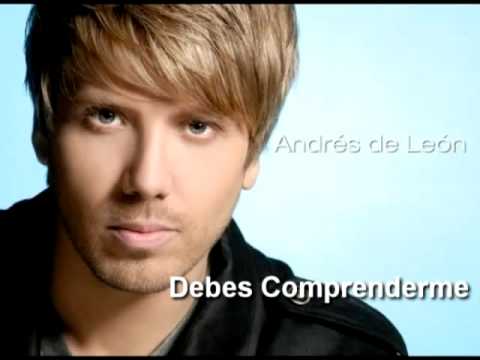 Andrés de León - Debes comprenderme