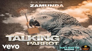 Zamunda - Talking Parrot (Official Audio)