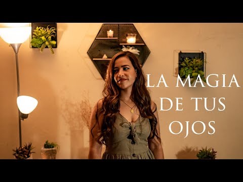 La Magia De Tus Ojos - Natalia Aguilar / Joss Favela
