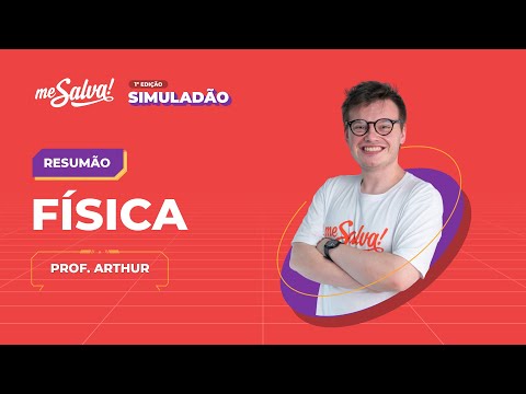 Resumão de Física | Física | 1º Simuladão ENEM 2022  Me Salva!
